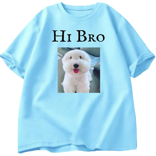 Hi Bro Puppy T-Shirt